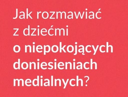 Jak rozmawiać z dziećmi...