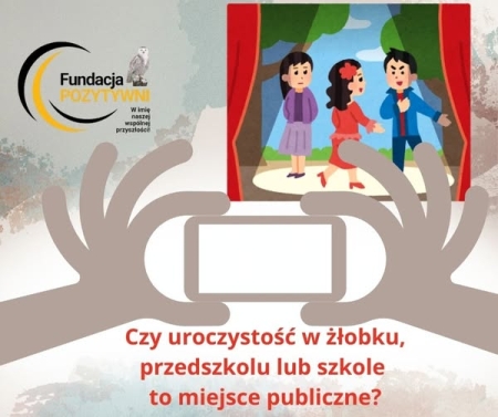 Czy uroczystość w żłobku, przedszkolu lub szkole to miejsce publiczne?