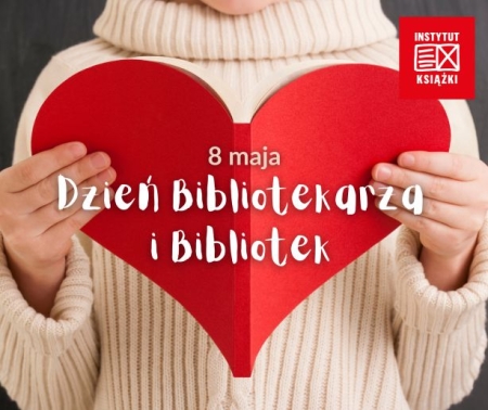 Dzień Bibliotekarza i Bibliotek